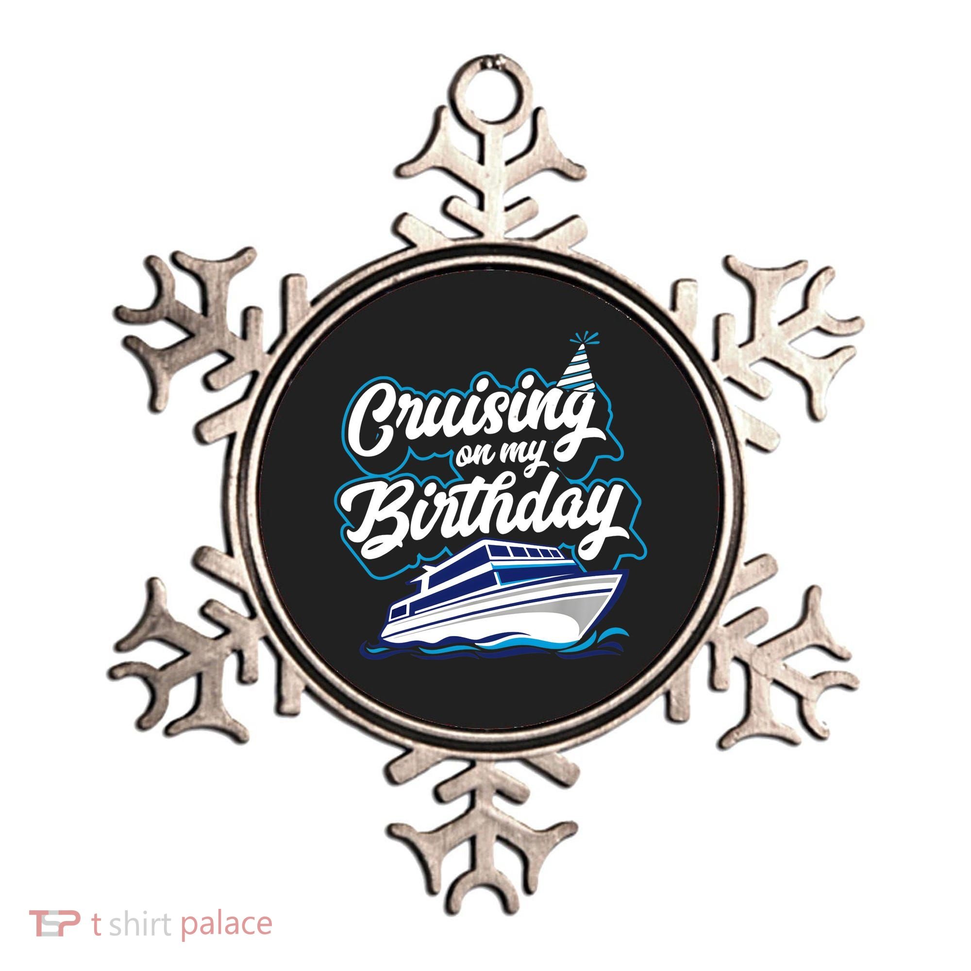 Cruising On My Birthday Cruise Trip Vacation Birthday Party Ornament