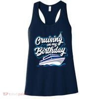 Cruising On My Birthday Cruise Trip Vacation Birthday Party Women's Tank Top thumb 0