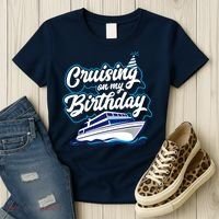 Cruising On My Birthday Cruise Trip Vacation Birthday Party Women's T-Shirt thumb 3