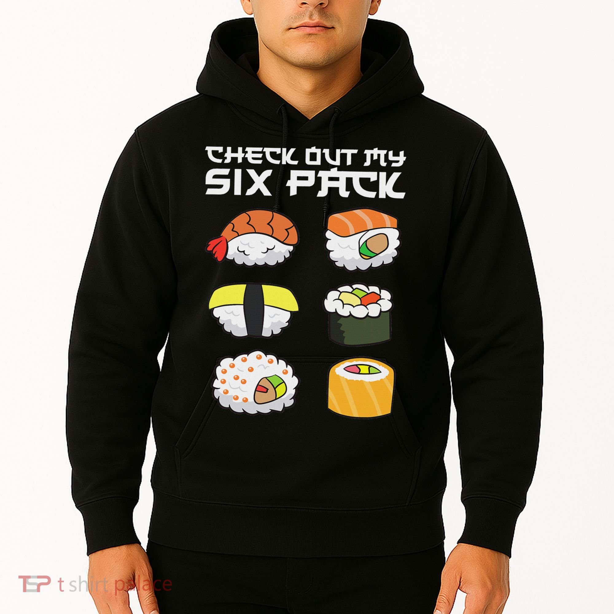 Check Out My Six Pack Funny Japanese Sushi Hoodie