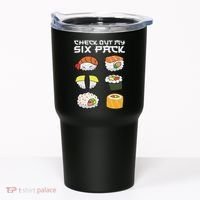 Check Out My Six Pack Funny Japanese Sushi Tumbler thumb 0