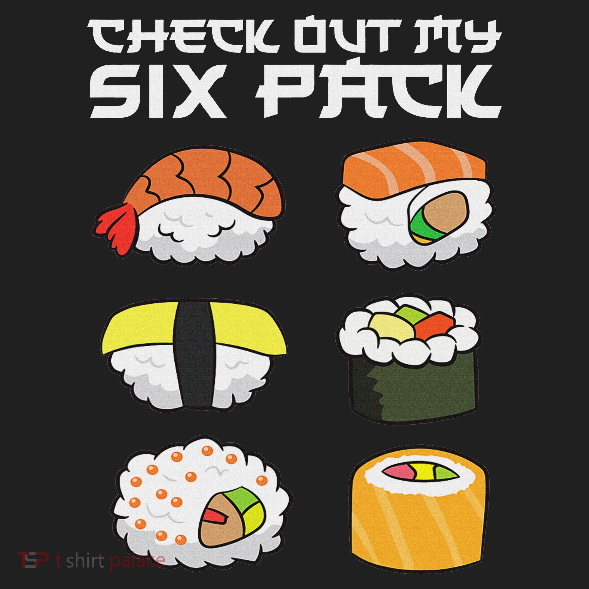 Check Out My Six Pack Funny Japanese Sushi Tumbler
