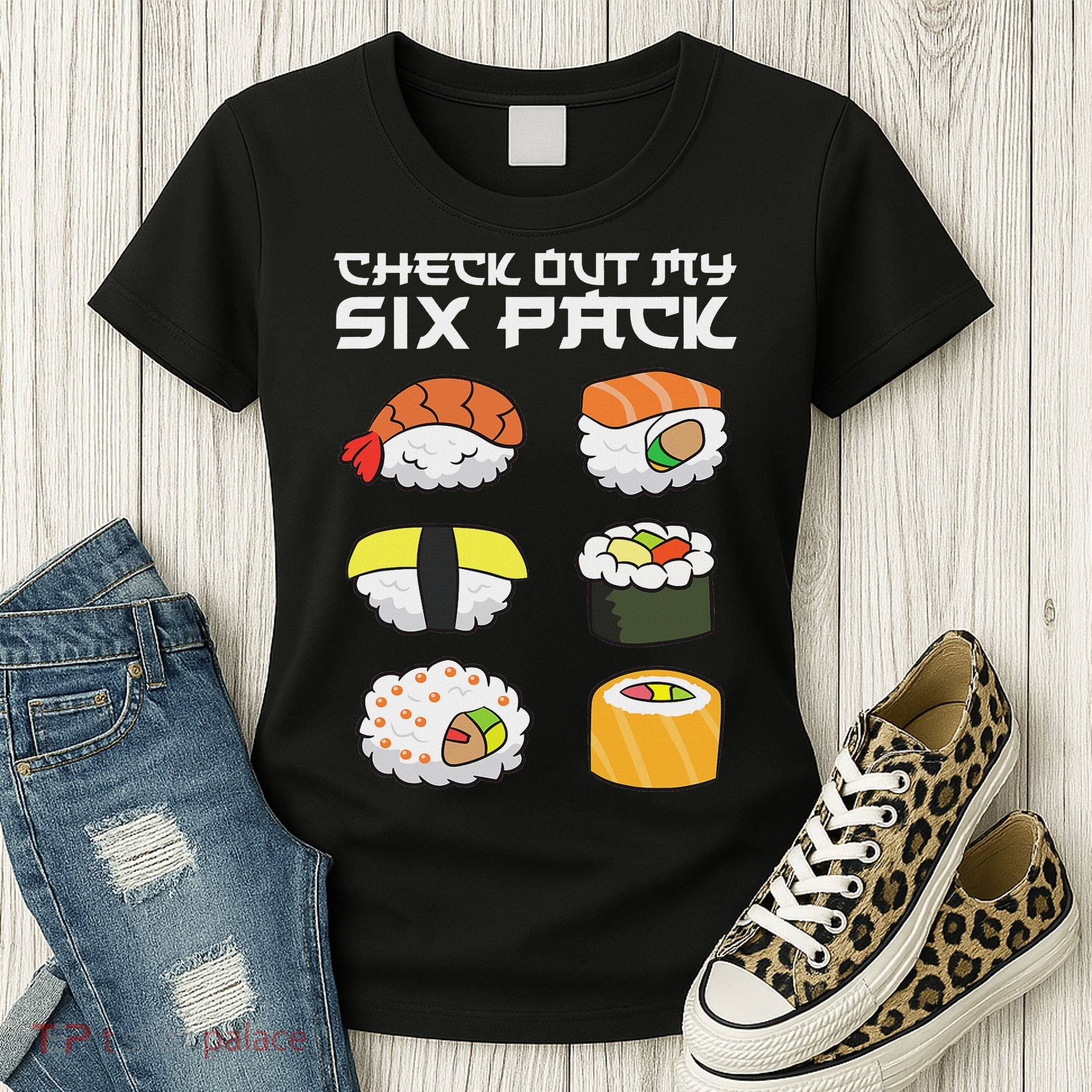 Check Out My Six Pack Funny Japanese Sushi Women's T-Shirt