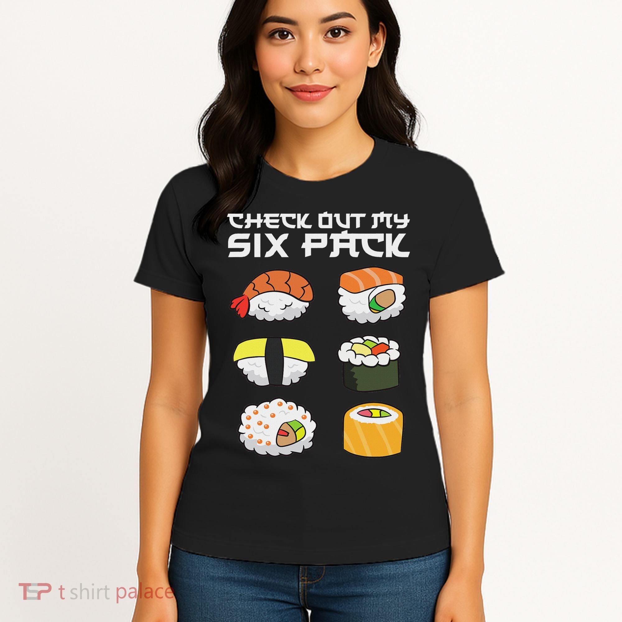 Check Out My Six Pack Funny Japanese Sushi Women's T-Shirt