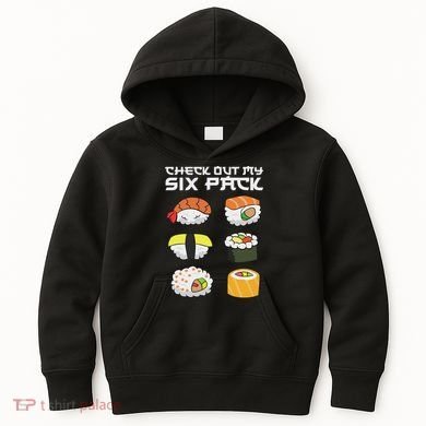 Check Out My Six Pack Funny Japanese Sushi Kids Hoodie