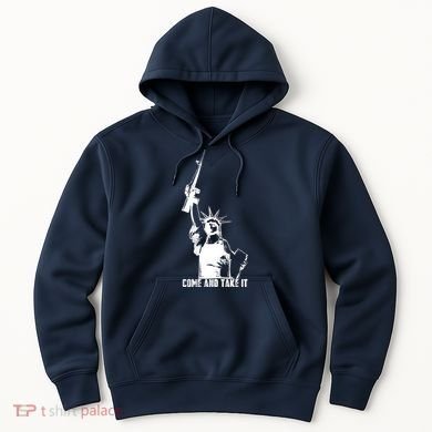 Come & Take It Liberty Gun & Second Amendment Hoodie