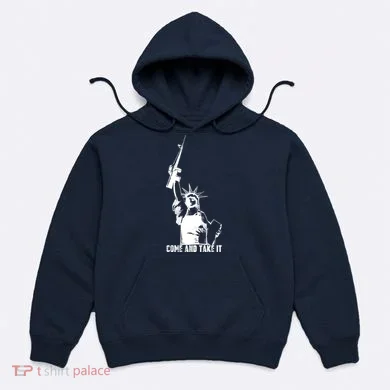 Come & Take It Liberty Gun & Second Amendment Hoodie