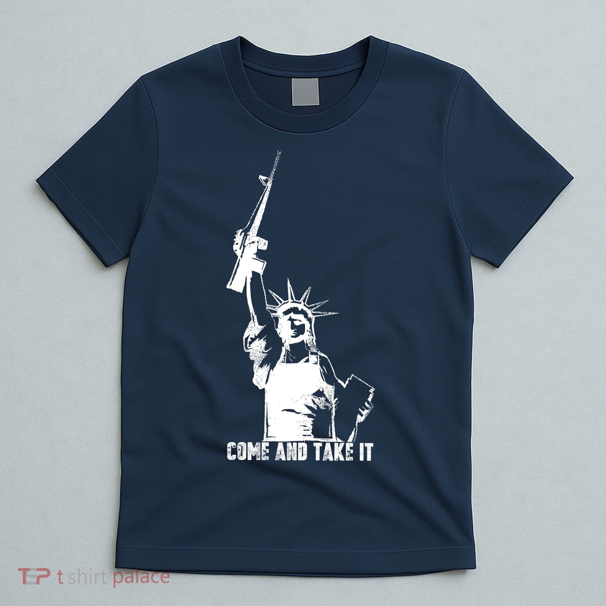 Come & Take It Liberty Gun & Second Amendment T-Shirt