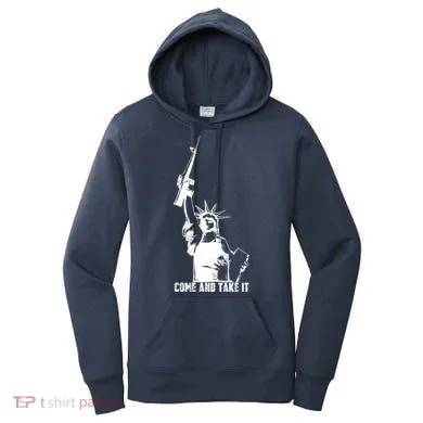 Come & Take It Liberty Gun & Second Amendment Women's Hoodie