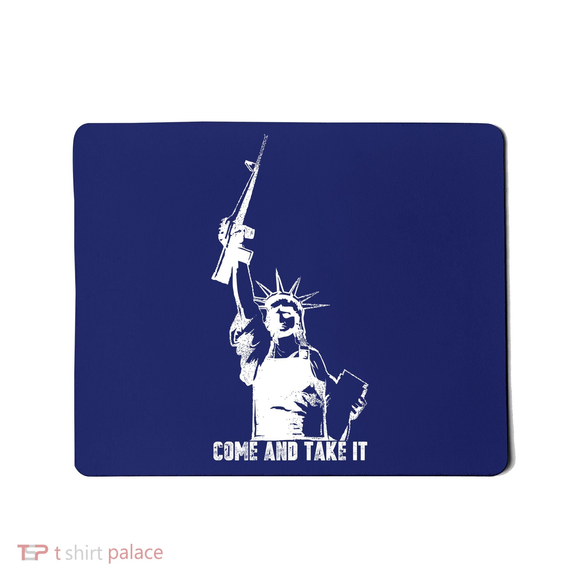 Come & Take It Liberty Gun & Second Amendment Mousepad