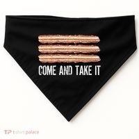 Come and Take It Bacon USA-Made Doggie Bandana thumb 0