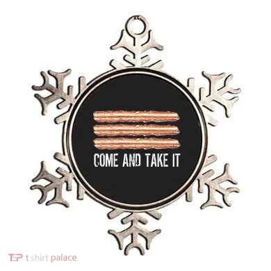 Come and Take It Bacon Ornament