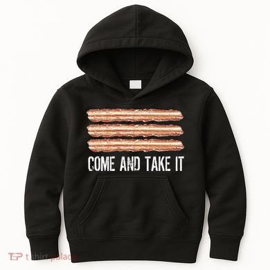 Come and Take It Bacon Kids Hoodie
