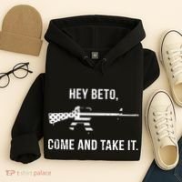 Come And Take It Beto Hoodie thumb 4