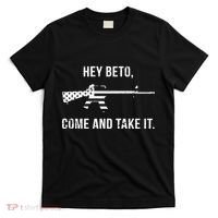 Come And Take It Beto T-Shirt thumb 0