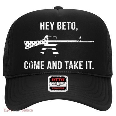 Come And Take It Beto Hat