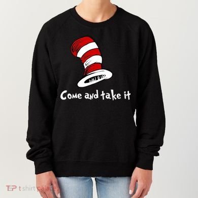 Come And take It Funny Women's Sweatshirt