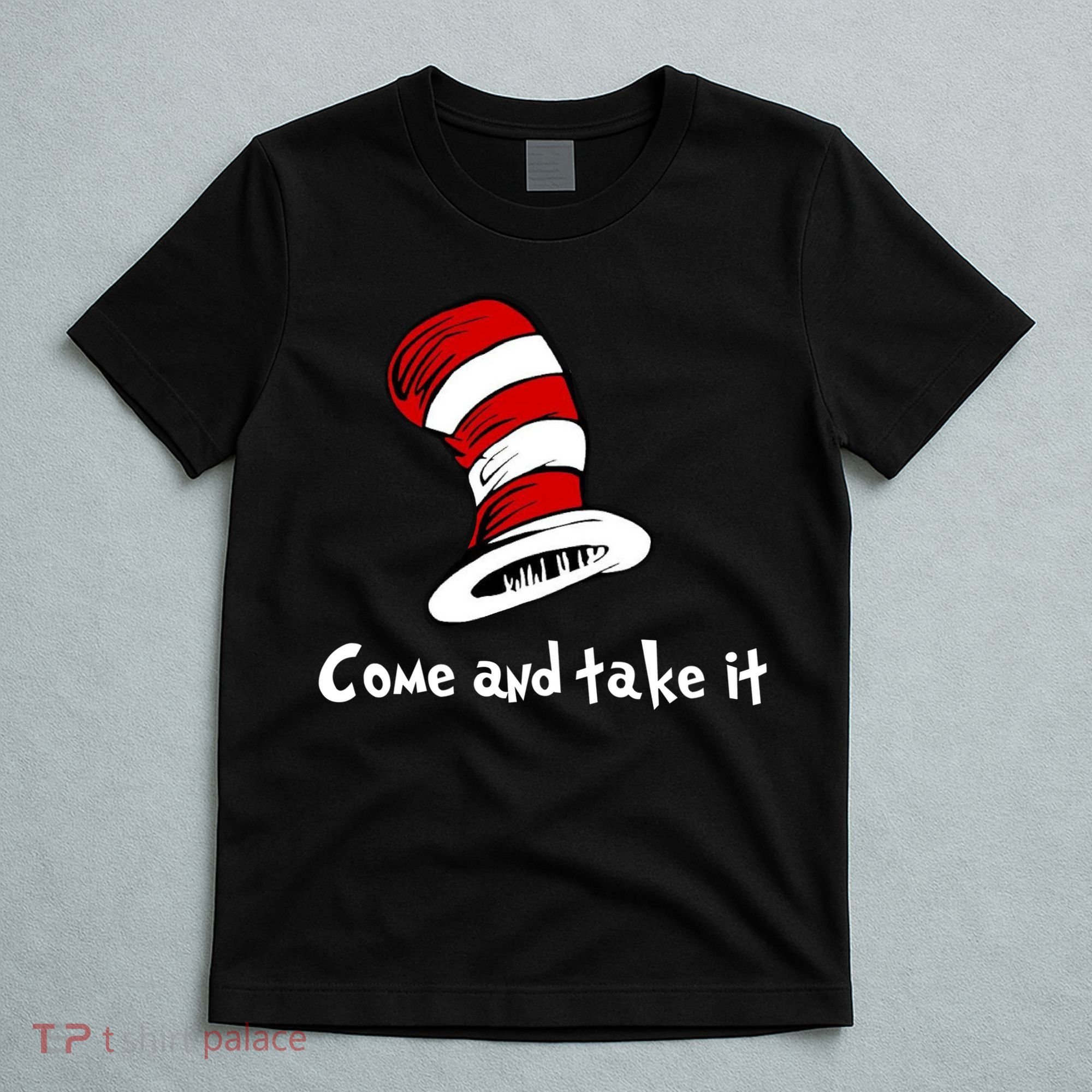 Come And take It Funny T-Shirt