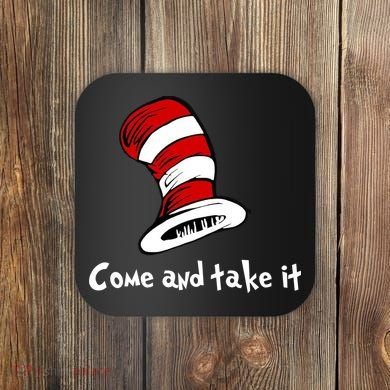 Come And take It Funny Coaster