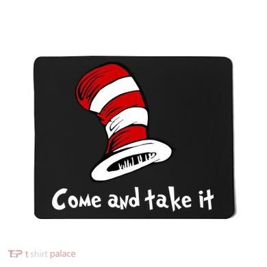 Come And take It Funny Mousepad