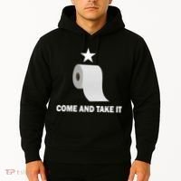 Come and Take It Funny Toilet Paper  Hoodie thumb 2