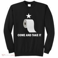 Come and Take It Funny Toilet Paper  Sweatshirt thumb 0