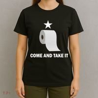 Come and Take It Funny Toilet Paper  T-Shirt thumb 4