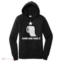 Come and Take It Funny Toilet Paper  Women's Hoodie thumb 0