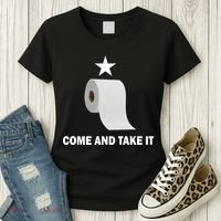 Come and Take It Funny Toilet Paper  Women's T-Shirt thumb 3