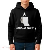 Come and Take It Funny Toilet Paper  Kids Hoodie thumb 4