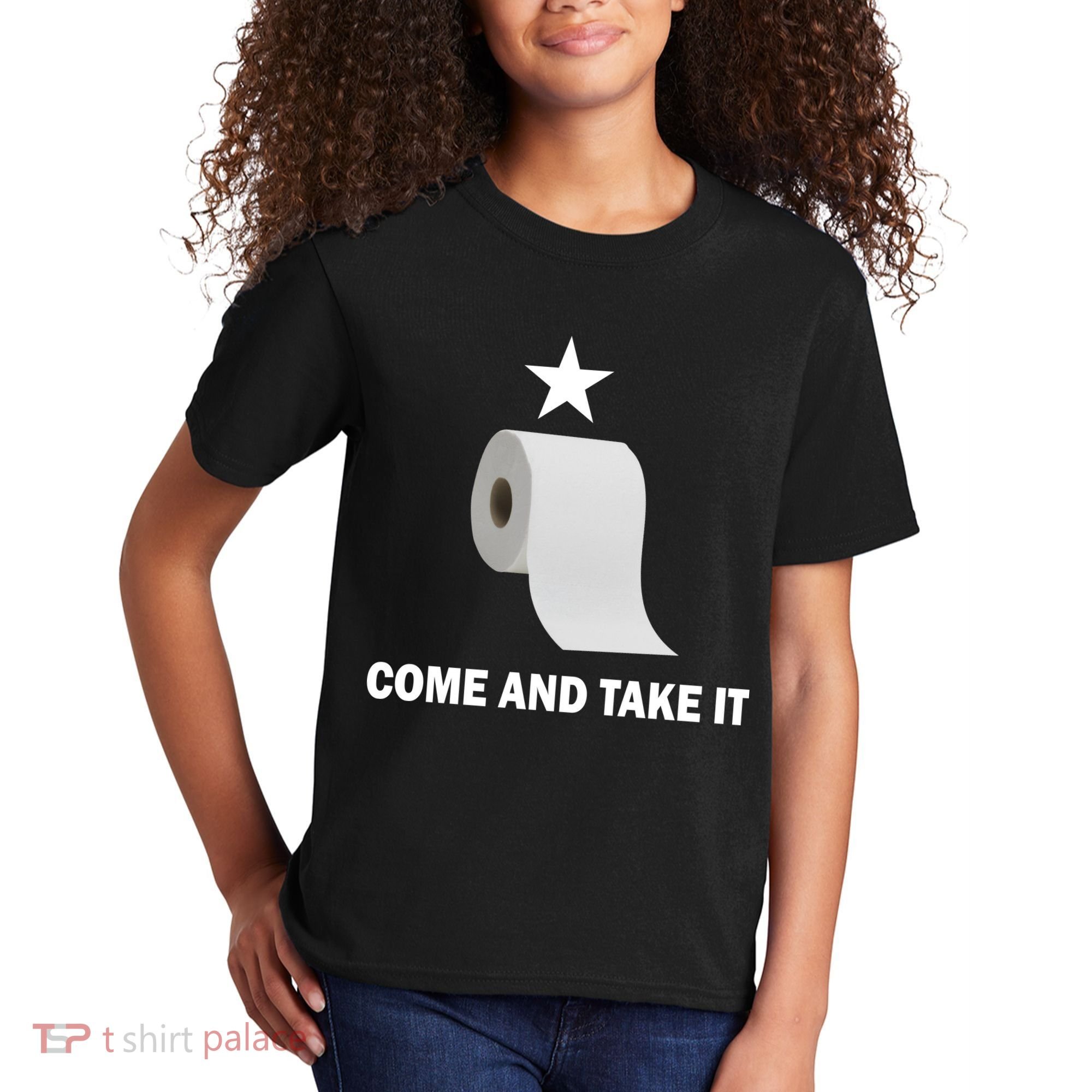 Come and Take It Funny Toilet Paper  Kids T-Shirt