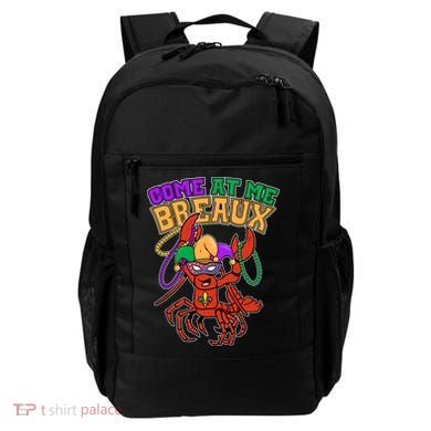 Come At Me Breaux Mardi Gras Crawfish Backpack