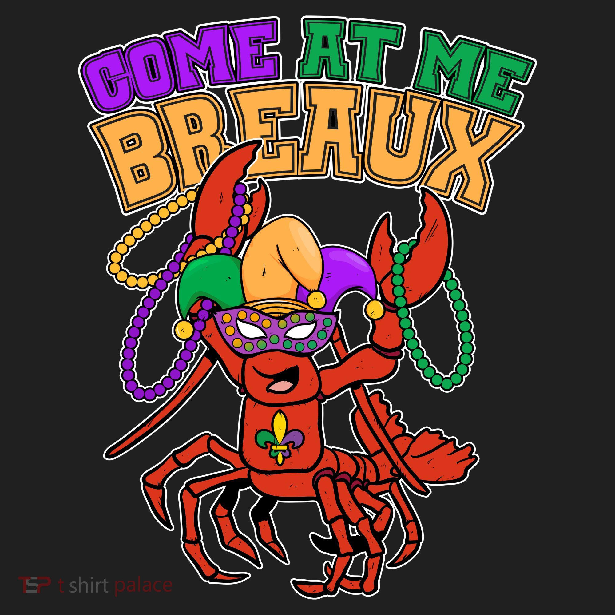 Come At Me Breaux Mardi Gras Crawfish Beanie