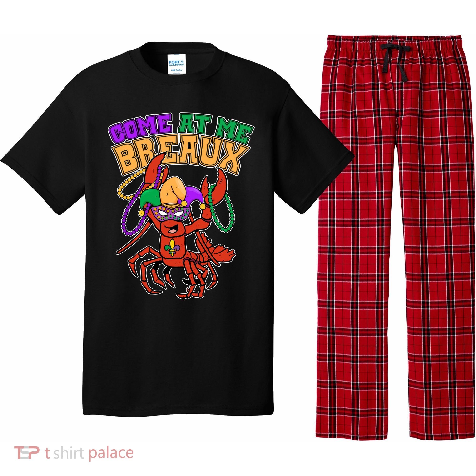 Come At Me Breaux Mardi Gras Crawfish Pajama Set