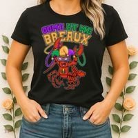 Come At Me Breaux Mardi Gras Crawfish Women's T-Shirt thumb 2