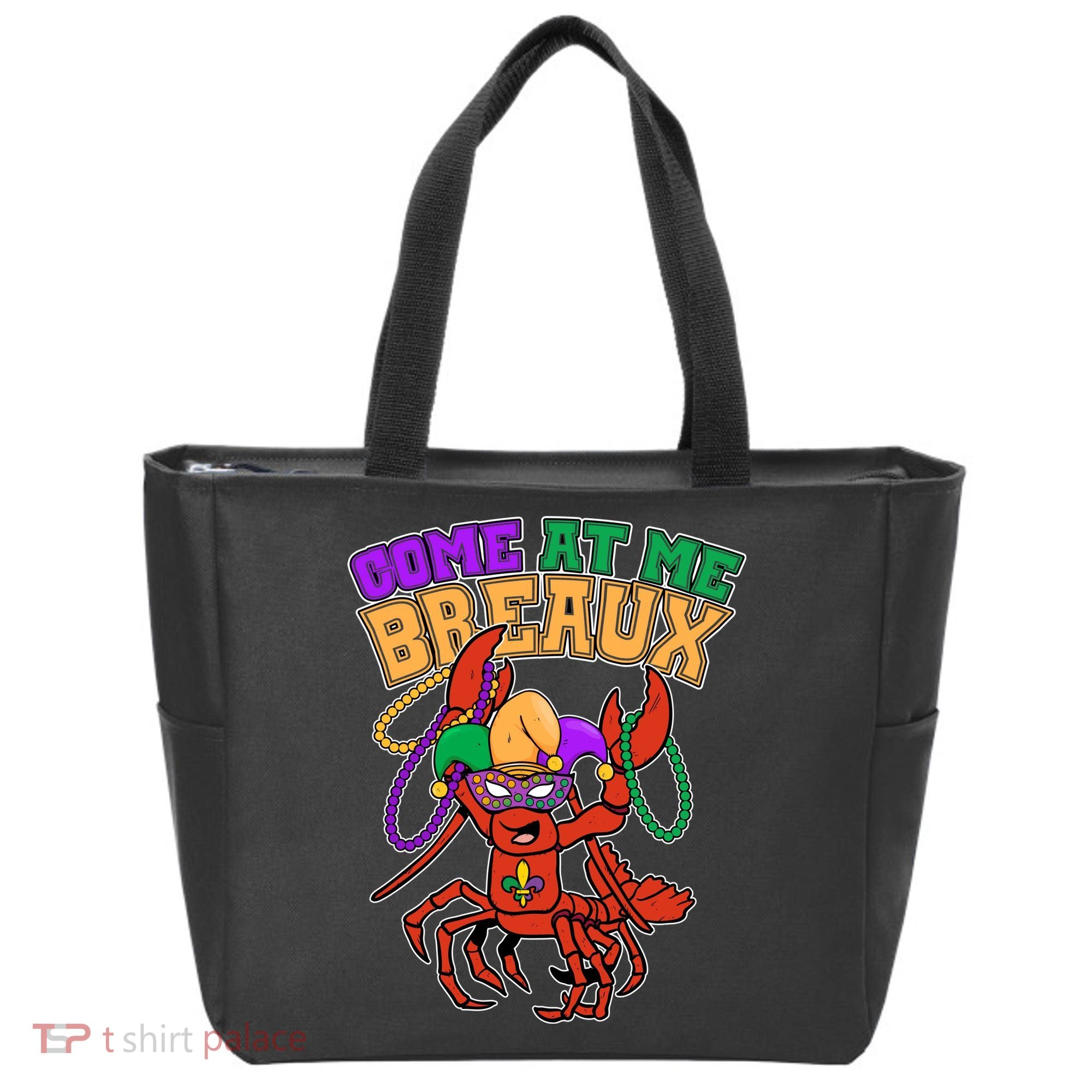 Come At Me Breaux Mardi Gras Crawfish Tote Bag