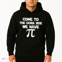 Come To The Dork Side We Have Pi Hoodie thumb 2