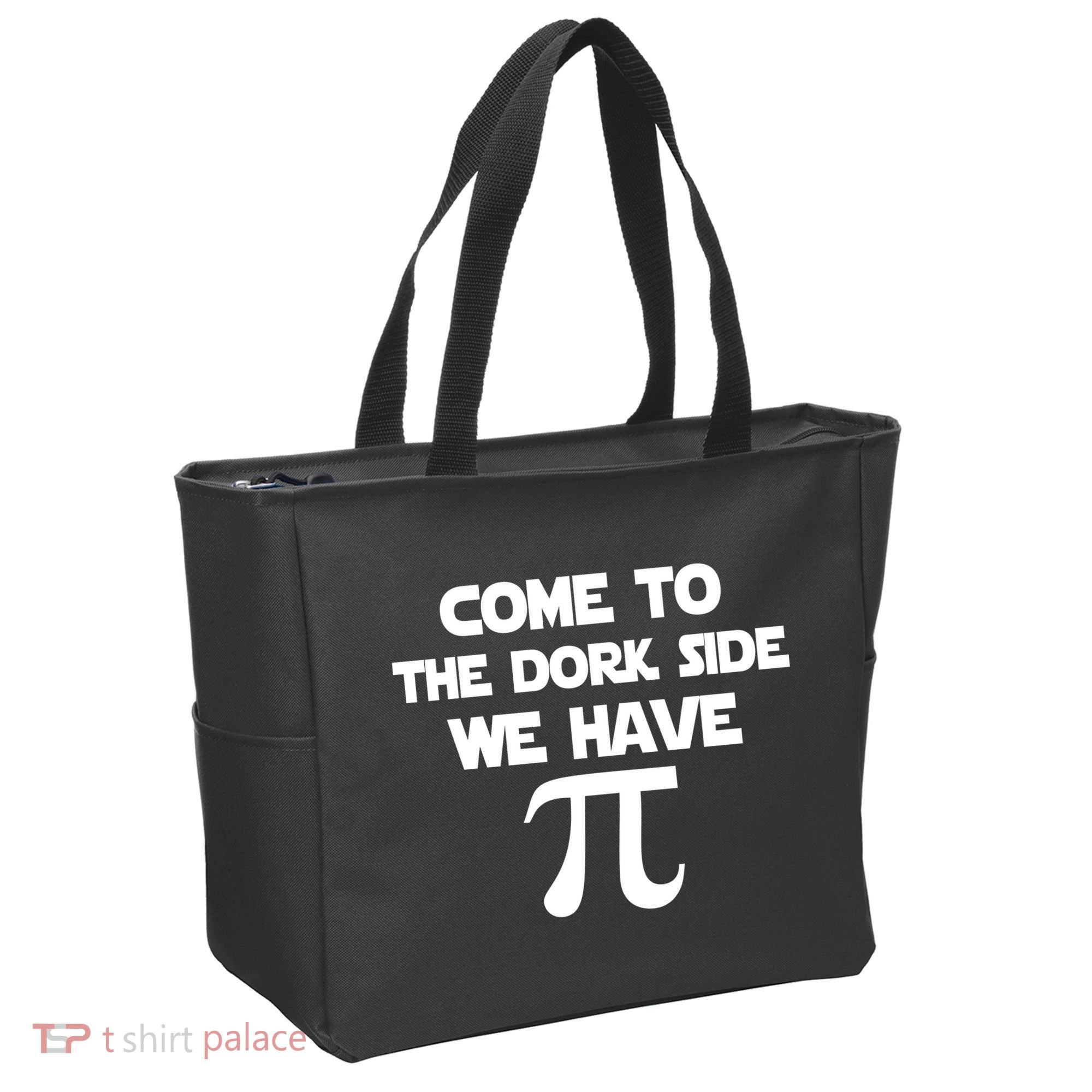 Come To The Dork Side We Have Pi Tote Bag