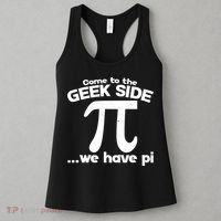 Come To The Geek Side We Have Pi 3.14 Pi Day March 14 Women's Tank Top thumb 3