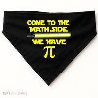 Come To The Math Side We Have Pi USA-Made Doggie Bandana thumb 0
