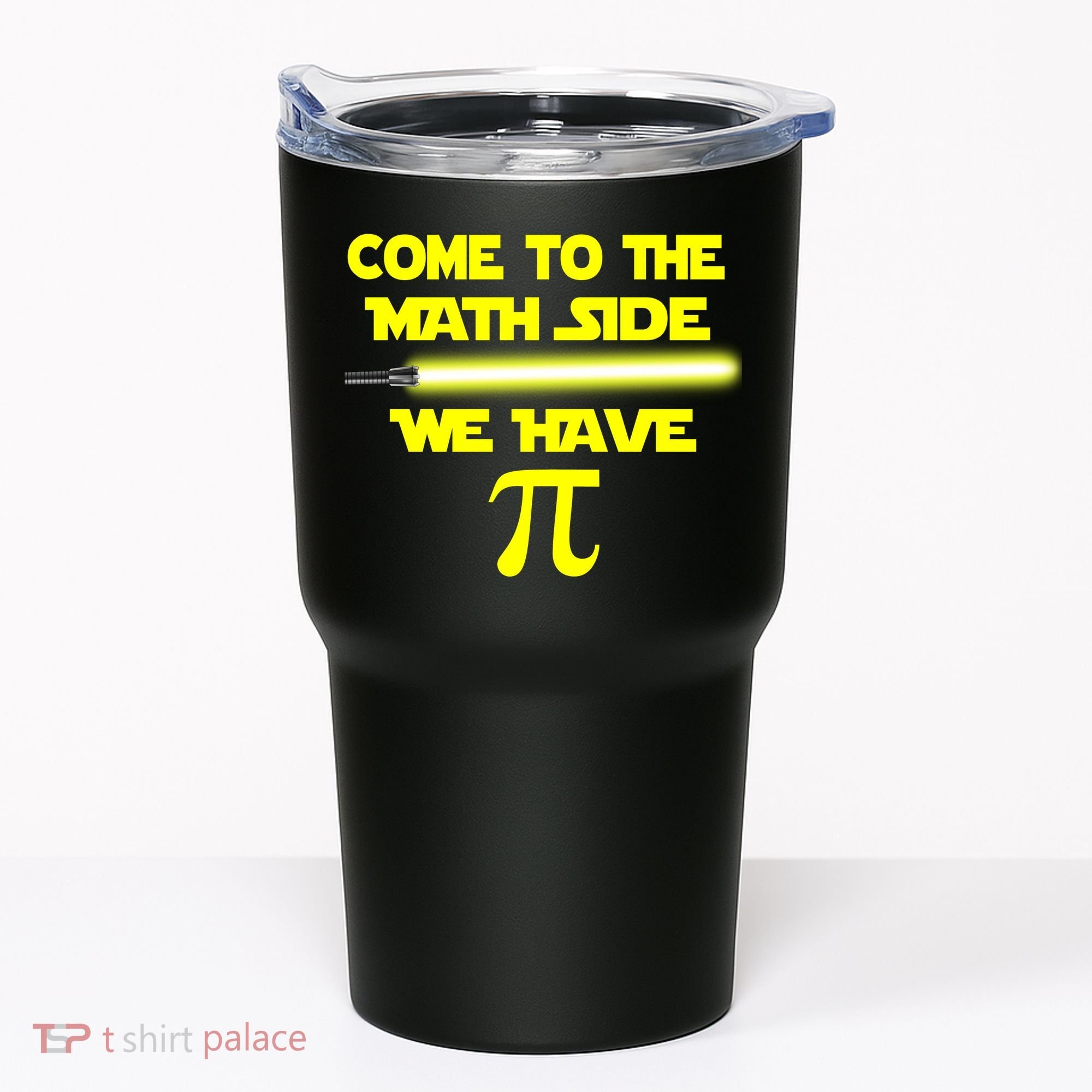 Come To The Math Side We Have Pi Tumbler