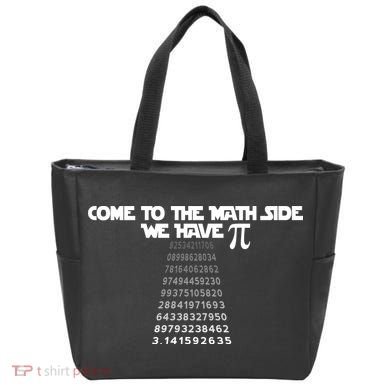 Come To The Math Side We Have Pi 3.14 Tote Bag