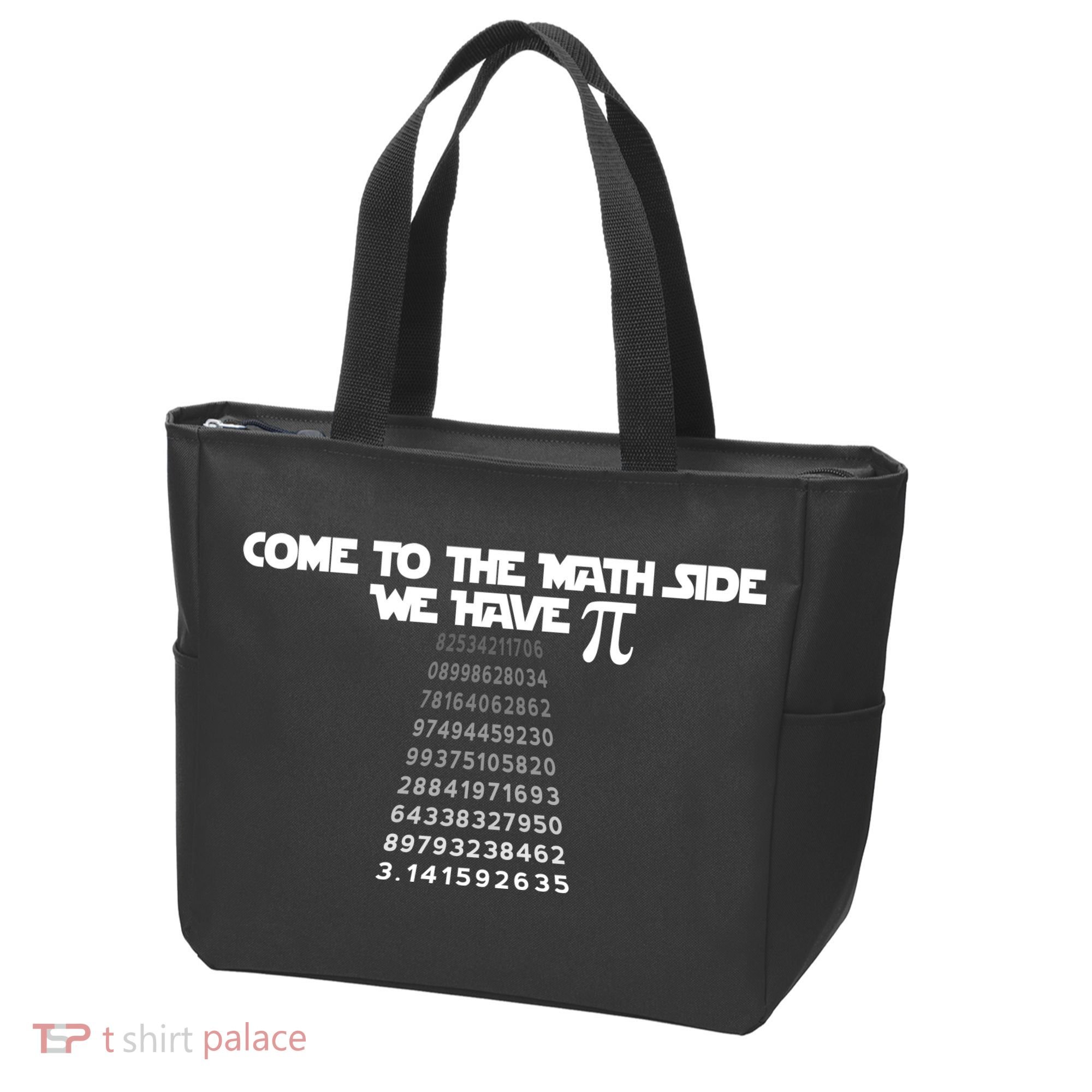 Come To The Math Side We Have Pi 3.14 Tote Bag
