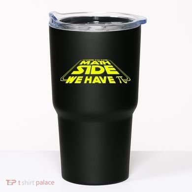 Come To The Math Side We Have Pi Day 3.14 Tumbler