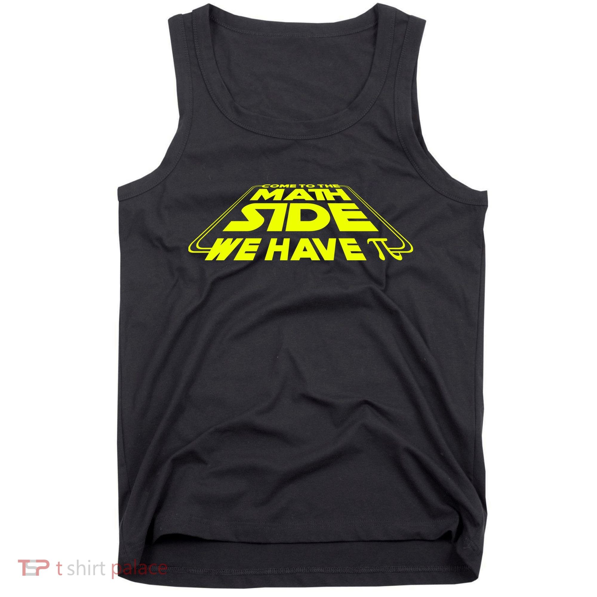 Come To The Math Side We Have Pi Day 3.14 Tank Top