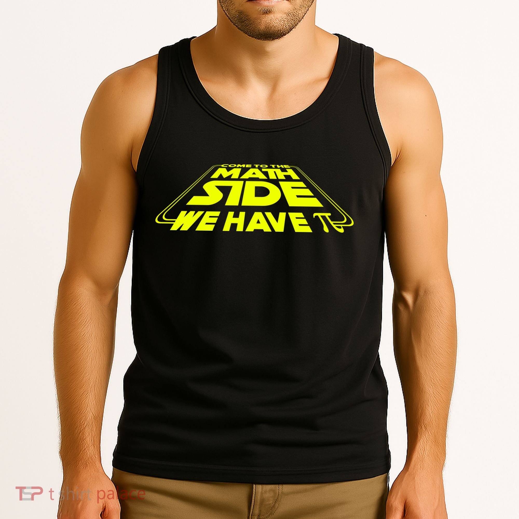 Come To The Math Side We Have Pi Day 3.14 Tank Top