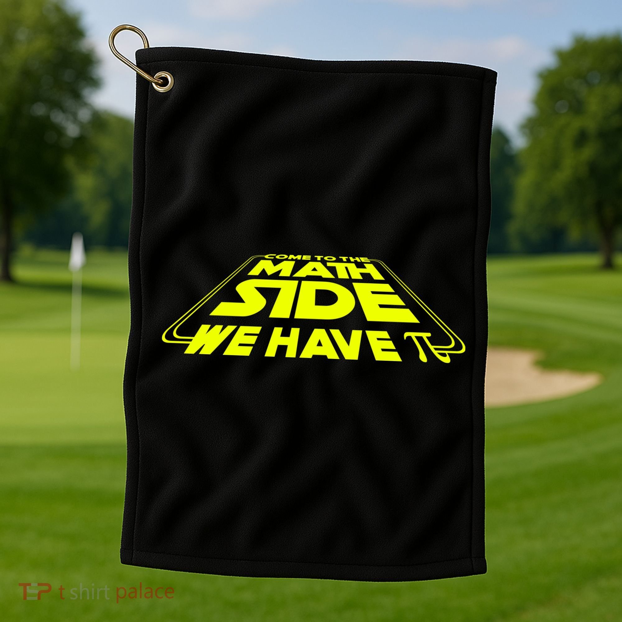 Come To The Math Side We Have Pi Day 3.14 Golf Towel