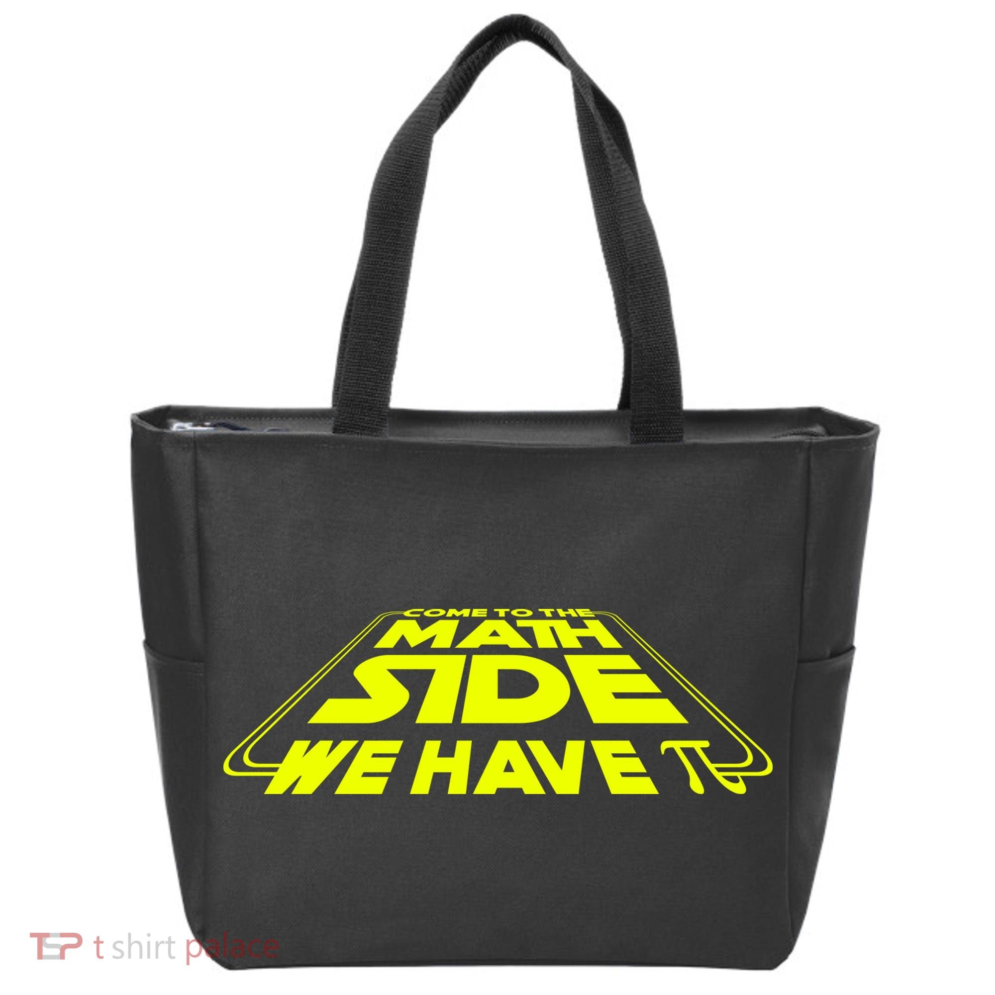 Come To The Math Side We Have Pi Day 3.14 Tote Bag