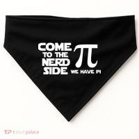 Come To The Nerd Side We Have Pi USA-Made Doggie Bandana thumb 0