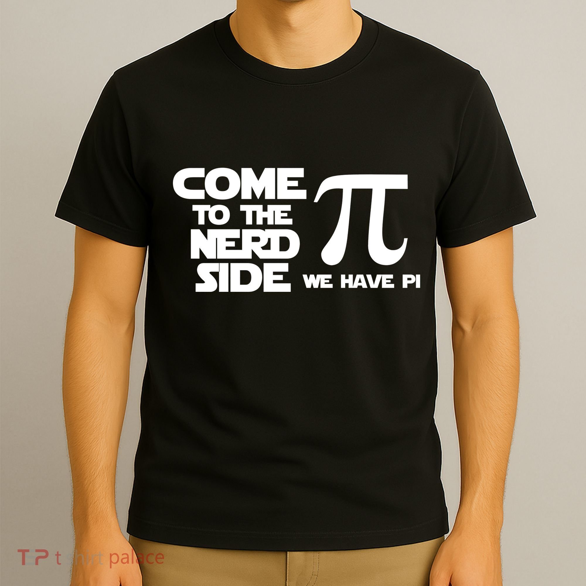 Come To The Nerd Side We Have Pi T-Shirt